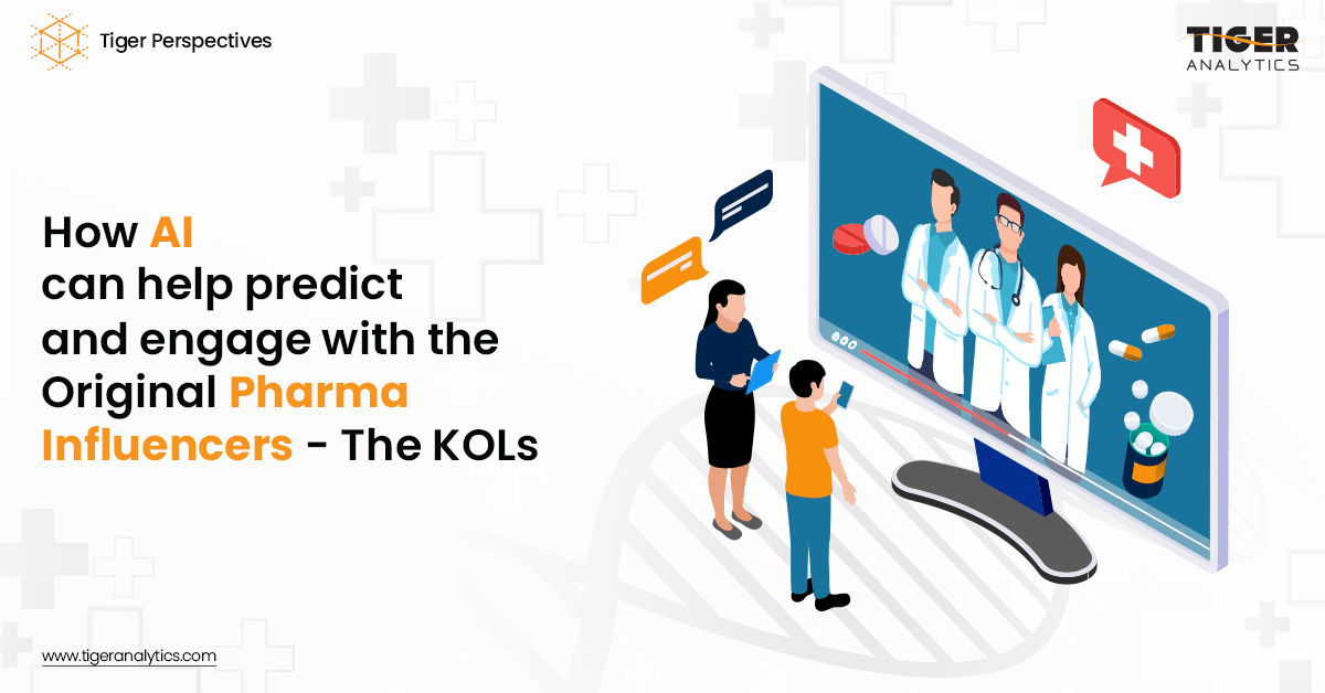 How AI Can Help Predict and Engage With the Original Pharma Influencers – The KOLs
